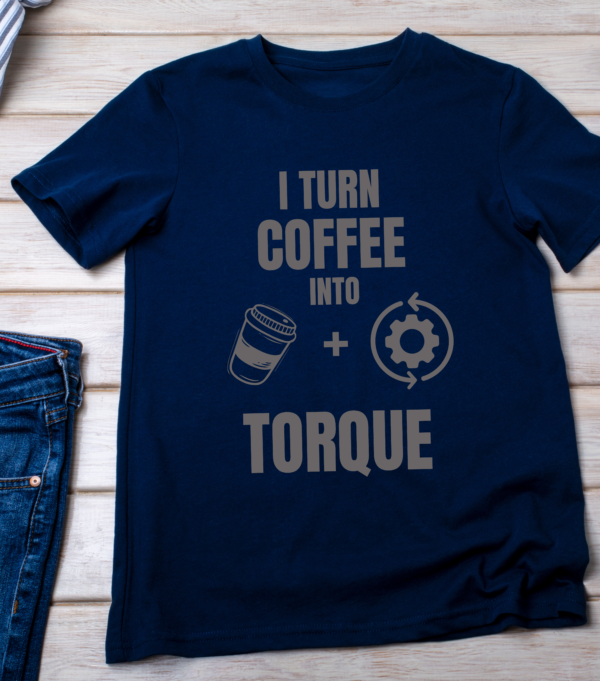 “I turn coffee into torque.” - Image 5