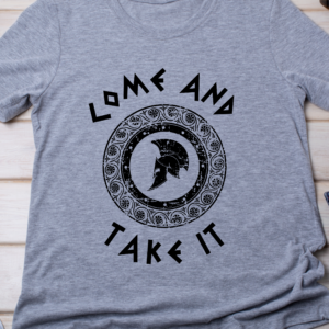 Come and Take It – Classic Patriot Statement Classic T-Shirt