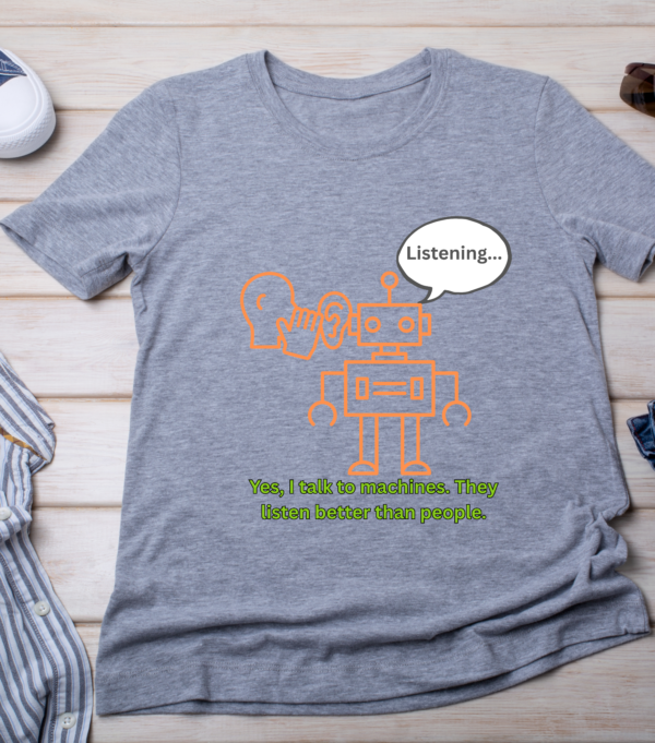 Yes, I Talk to Machines – Funny Engineer T-Shirt Classic T-Shirt - Image 3