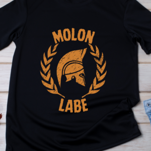 Molon Labe – Spartan Helmet Battle Ready Tee Classic T-Shirt