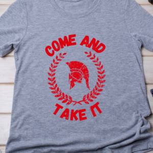 Come and Take It – Minimalist Bold Statement Classic T-Shirt