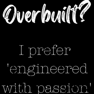 Overbuilt? I Prefer ‘Engineered With Passion’ – Funny Engineering Quote T-Shirt Design (Digital Download)